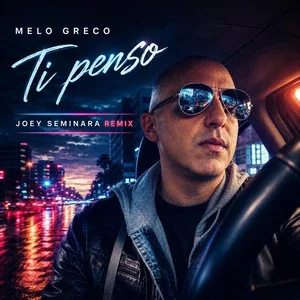 Ti Penso (Joey Seminara Remix) — copertina